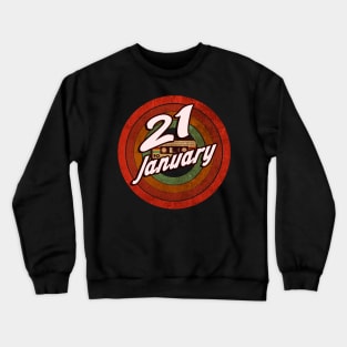 21 January Crewneck Sweatshirt